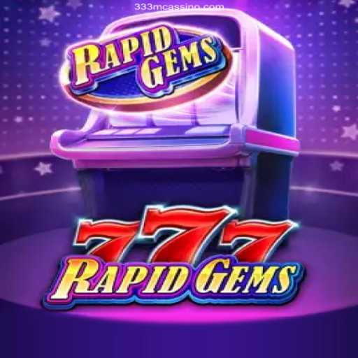 Exploring RapidGems777: A Thrilling Online Gaming Experience